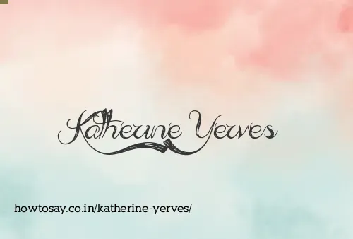 Katherine Yerves