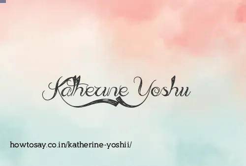 Katherine Yoshii