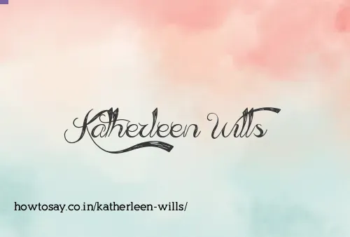 Katherleen Wills