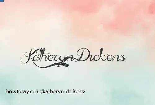 Katheryn Dickens