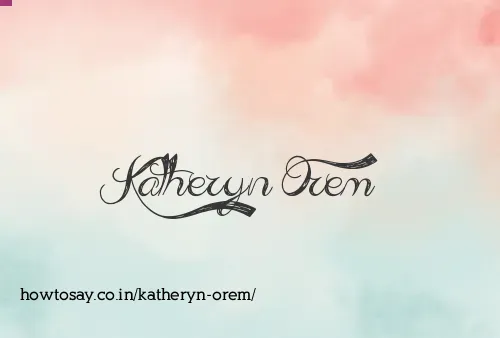 Katheryn Orem