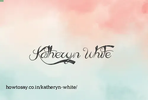 Katheryn White