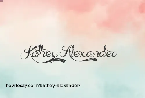 Kathey Alexander