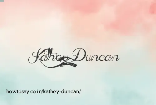 Kathey Duncan