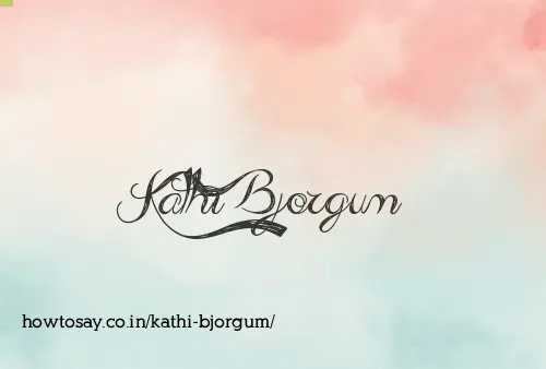 Kathi Bjorgum