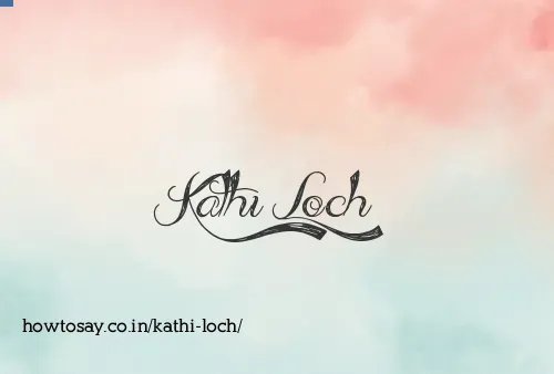 Kathi Loch