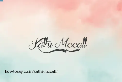 Kathi Mccall