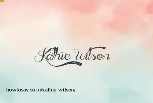 Kathie Wilson
