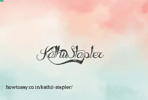 Kathii Stapler