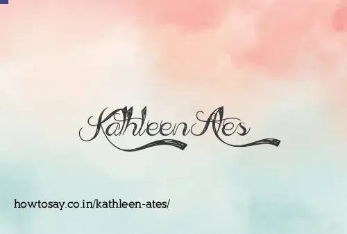 Kathleen Ates
