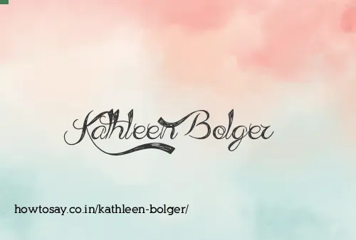 Kathleen Bolger