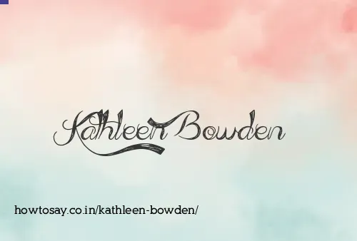 Kathleen Bowden