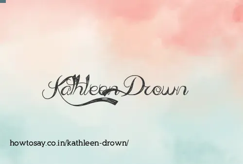 Kathleen Drown
