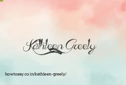 Kathleen Greely