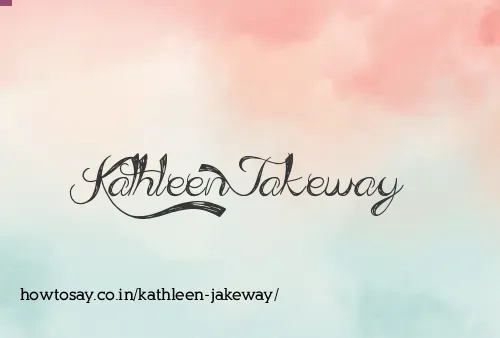 Kathleen Jakeway