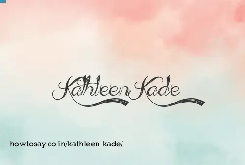 Kathleen Kade
