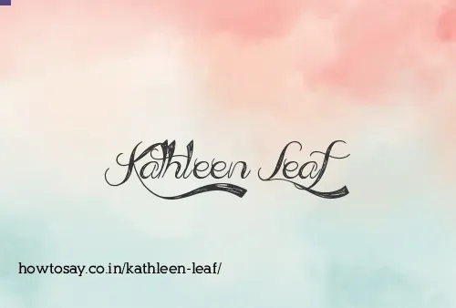 Kathleen Leaf