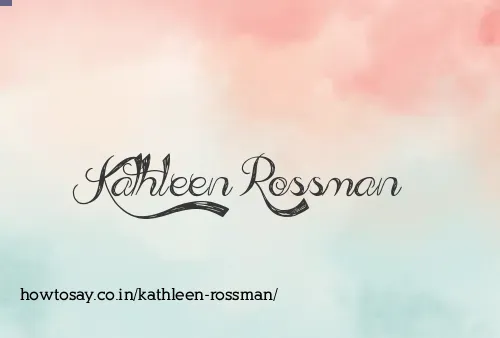 Kathleen Rossman