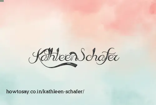 Kathleen Schafer
