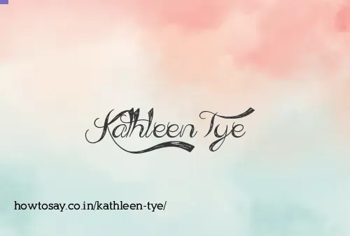 Kathleen Tye