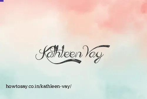 Kathleen Vay
