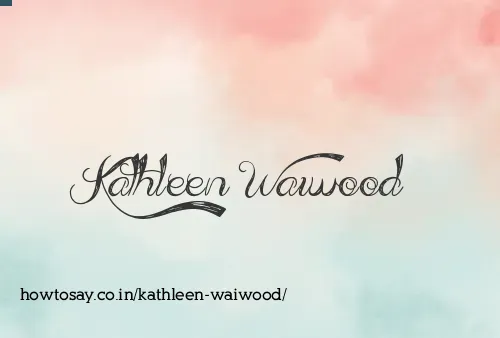 Kathleen Waiwood