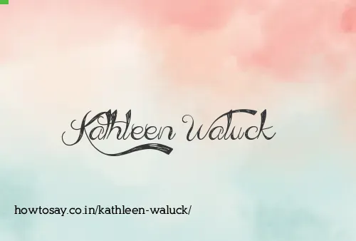 Kathleen Waluck