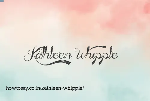 Kathleen Whipple