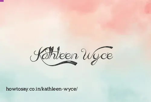 Kathleen Wyce