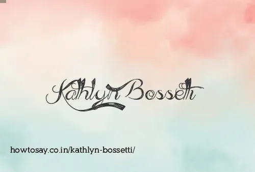 Kathlyn Bossetti