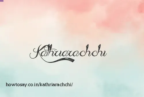 Kathriarachchi