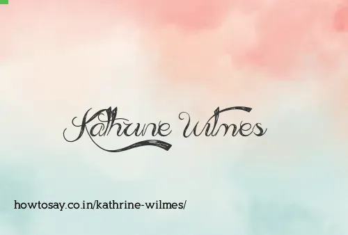 Kathrine Wilmes