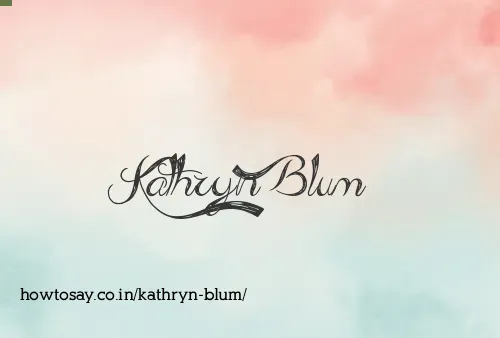Kathryn Blum