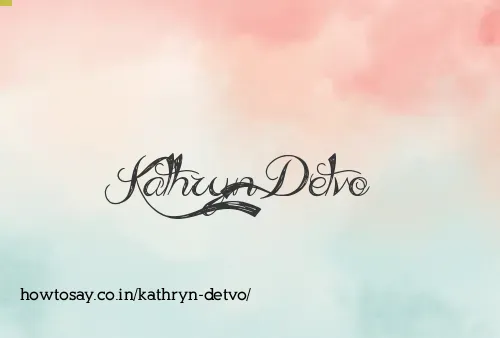 Kathryn Detvo