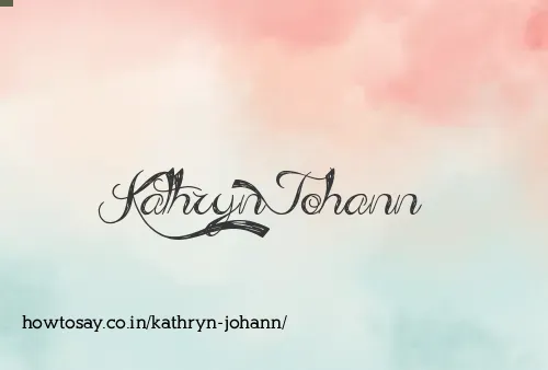 Kathryn Johann