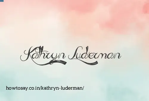 Kathryn Luderman