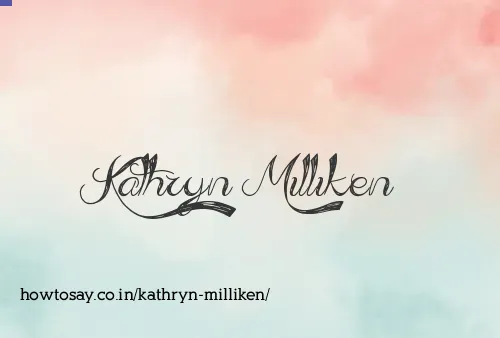Kathryn Milliken