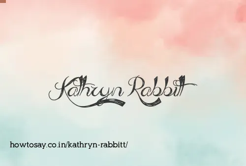 Kathryn Rabbitt