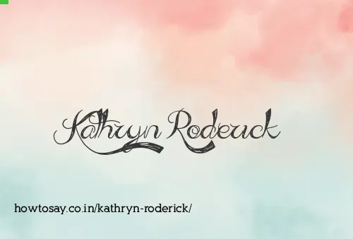 Kathryn Roderick