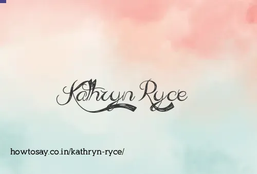 Kathryn Ryce