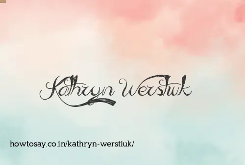 Kathryn Werstiuk