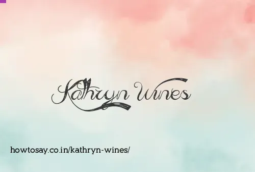 Kathryn Wines