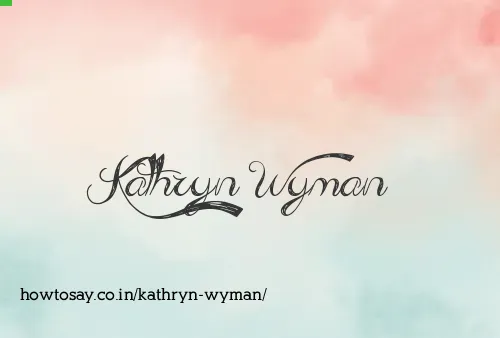 Kathryn Wyman