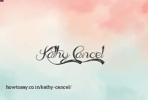 Kathy Cancel