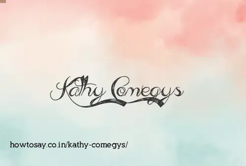 Kathy Comegys