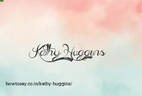 Kathy Huggins