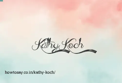 Kathy Koch