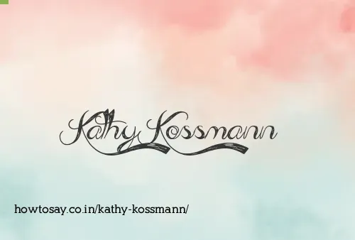 Kathy Kossmann