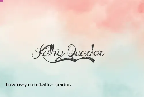 Kathy Quador