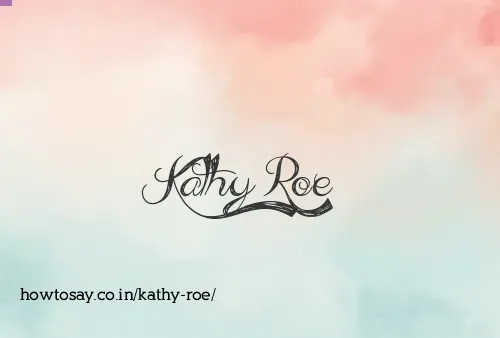 Kathy Roe